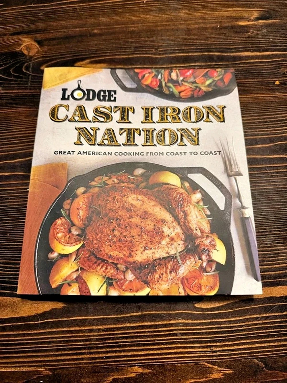 Lodge Cast Iron Nation Cookbook Cast Iron Recipes